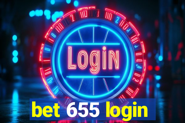 bet 655 login