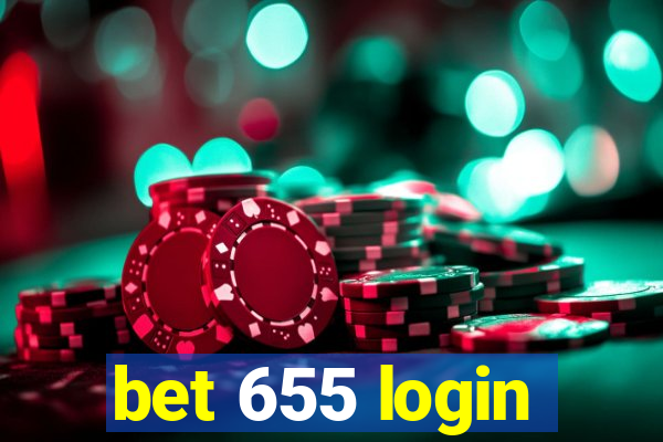 bet 655 login