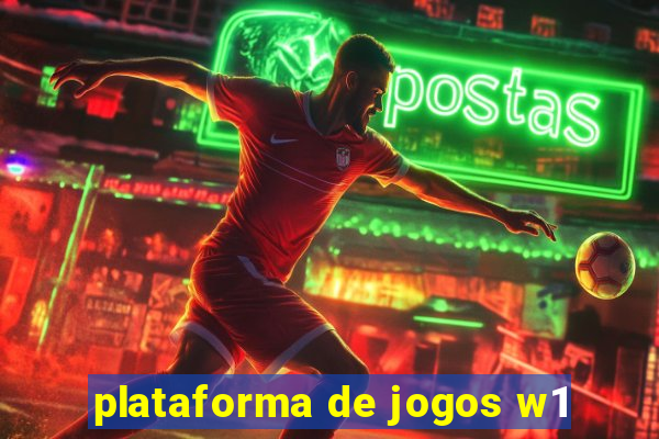 plataforma de jogos w1