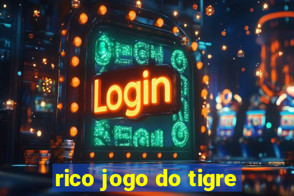 rico jogo do tigre