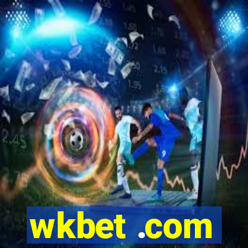 wkbet .com