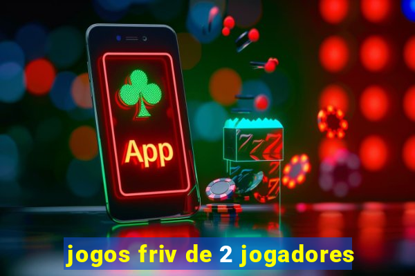 jogos friv de 2 jogadores