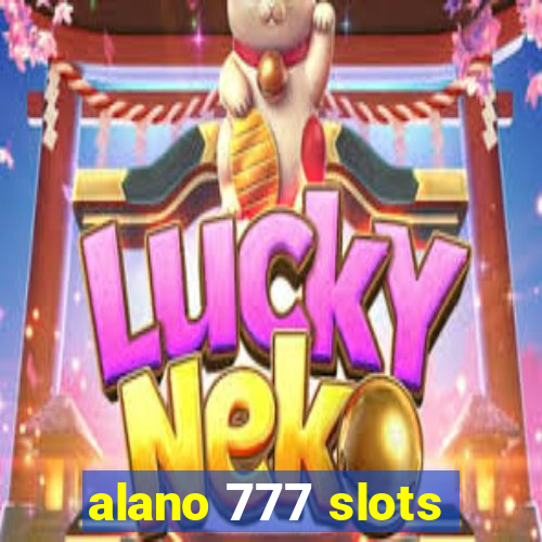 alano 777 slots