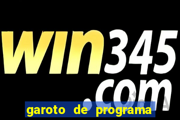 garoto de programa em feira de santana bahia