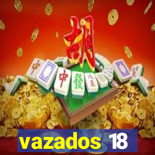 vazados 18