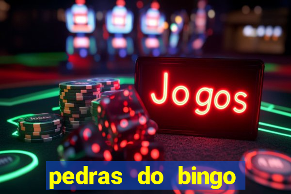 pedras do bingo para imprimir