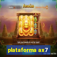 plataforma ax7