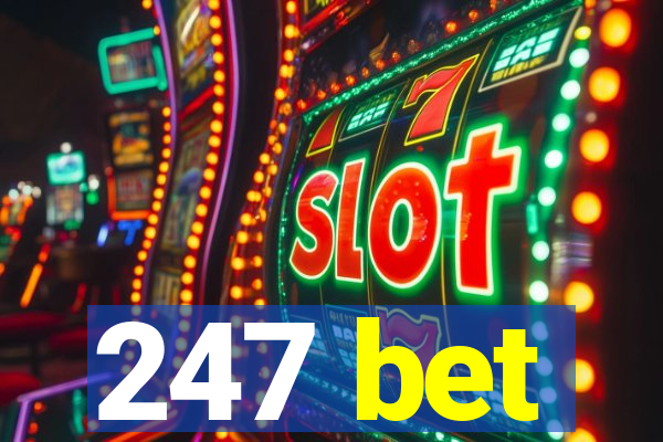 247 bet