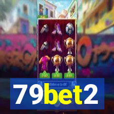 79bet2