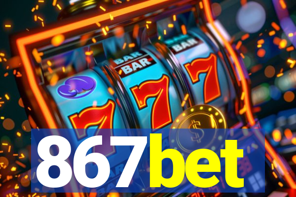 867bet