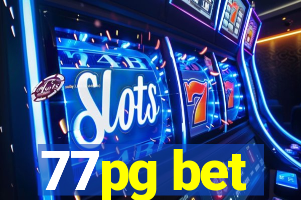 77pg bet