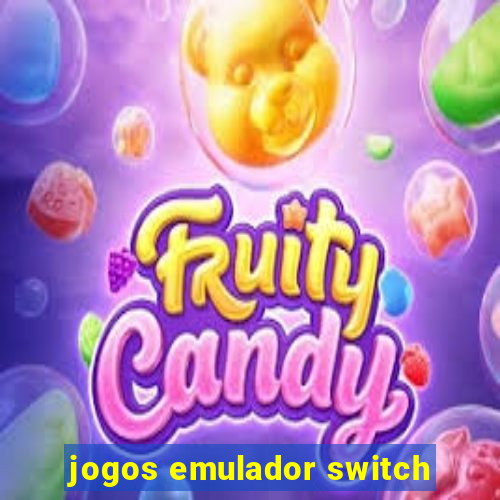 jogos emulador switch