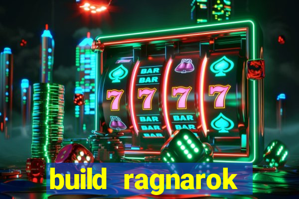 build ragnarok history reborn shadow