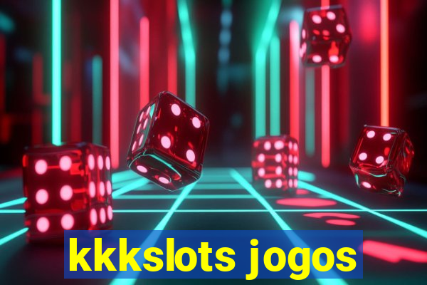 kkkslots jogos