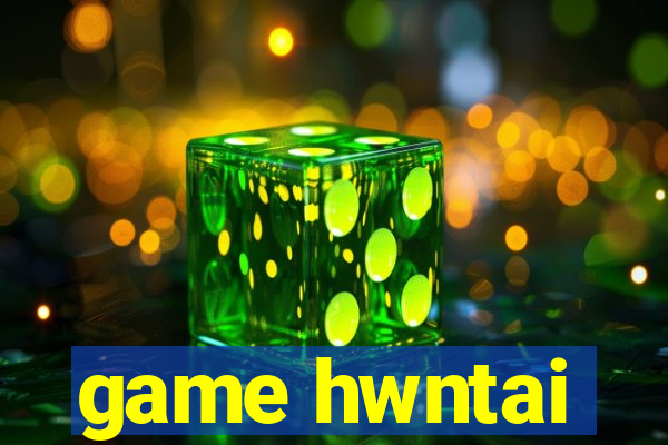 game hwntai