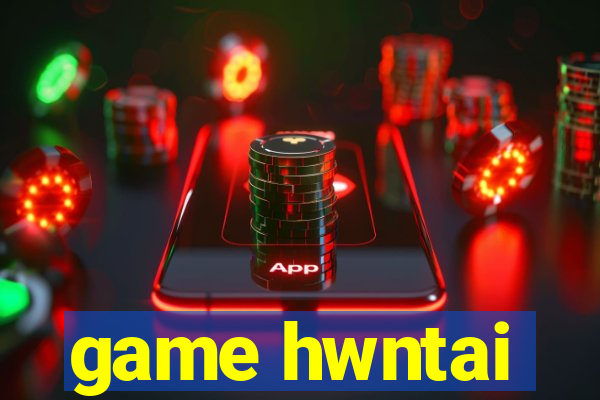 game hwntai