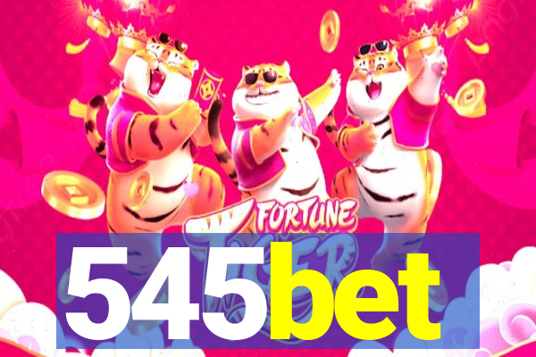 545bet