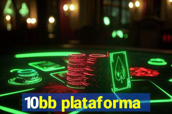 10bb plataforma