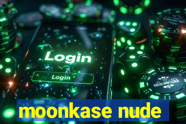 moonkase nude