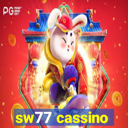 sw77 cassino