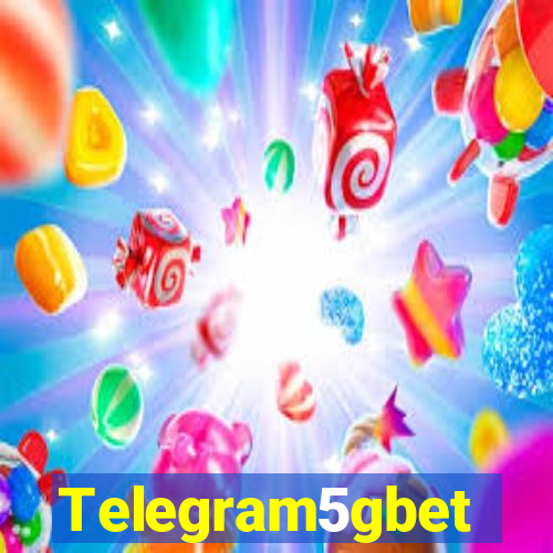 Telegram5gbet