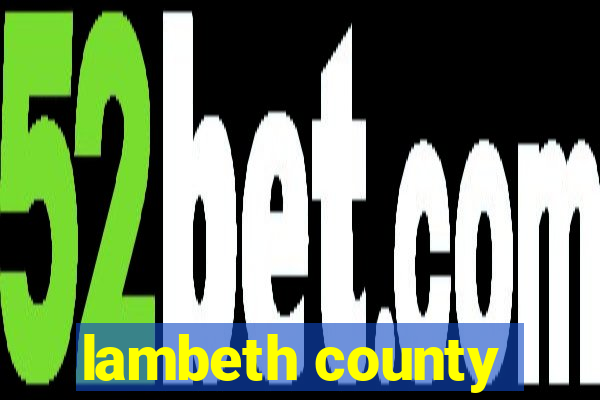 lambeth county