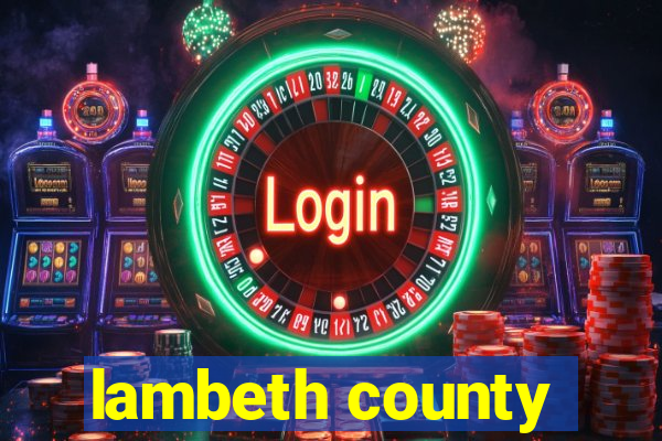 lambeth county