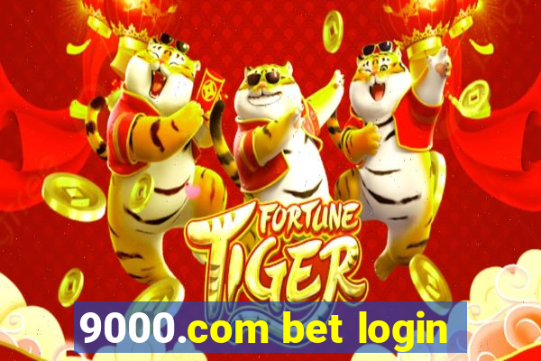 9000.com bet login