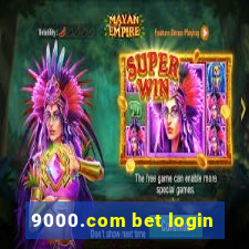 9000.com bet login