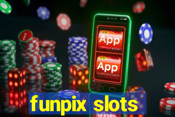 funpix slots