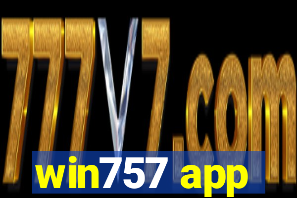 win757 app