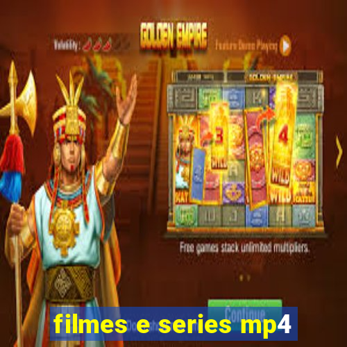 filmes e series mp4