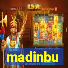 madinbu