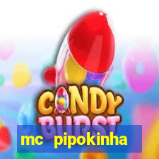 mc pipokinha privacy videos