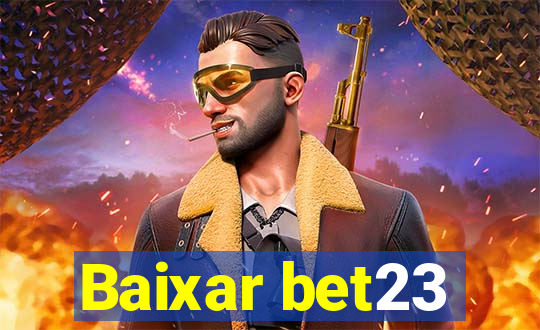 Baixar bet23