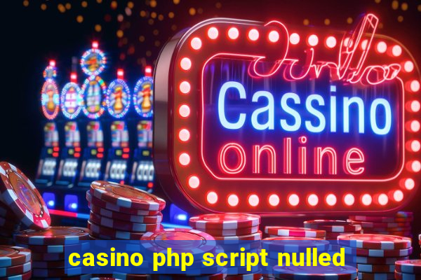 casino php script nulled