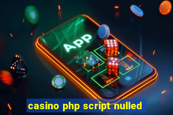 casino php script nulled