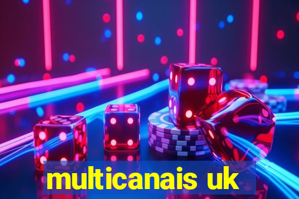 multicanais uk