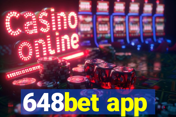 648bet app