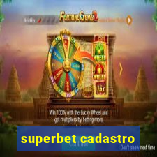 superbet cadastro