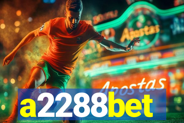 a2288bet