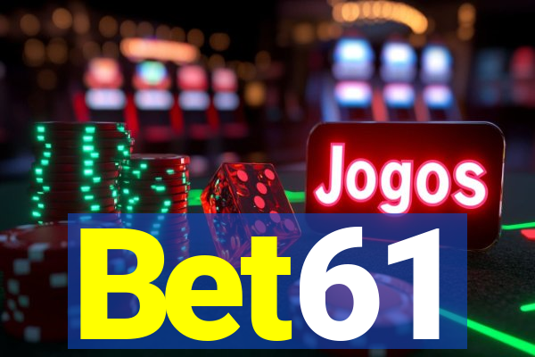 Bet61