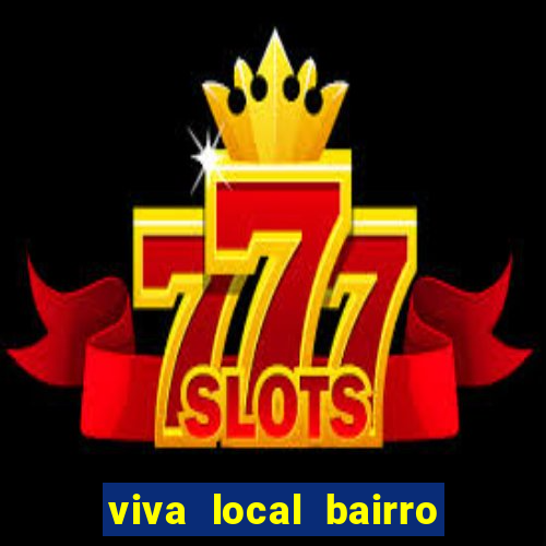 viva local bairro guarani bh garoto