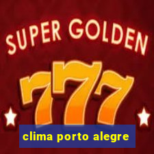 clima porto alegre