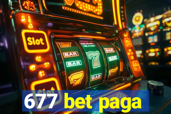 677 bet paga