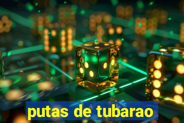 putas de tubarao