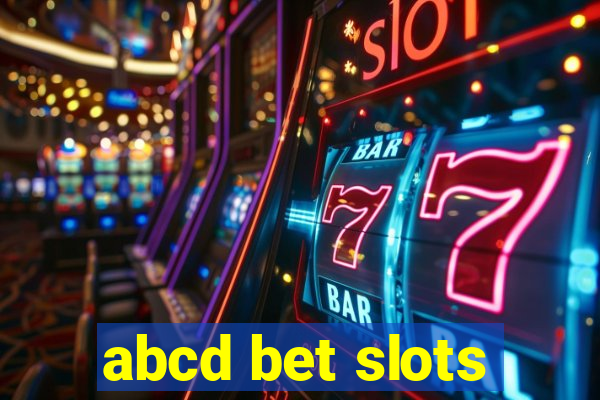 abcd bet slots