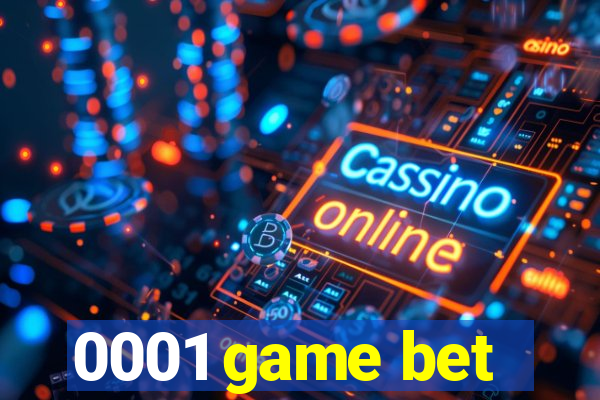 0001 game bet