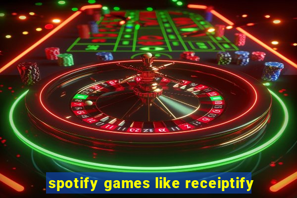 spotify games like receiptify