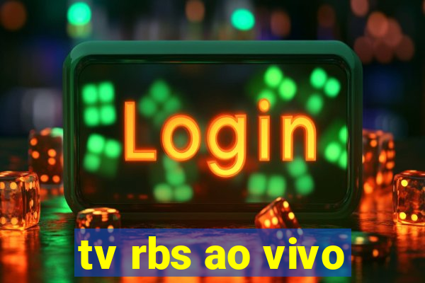 tv rbs ao vivo